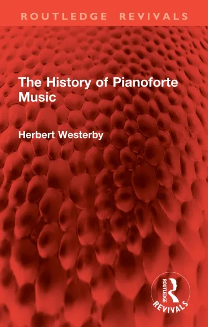 History of Pianoforte Music