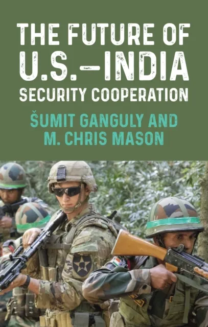 future of U.S.-India security cooperation