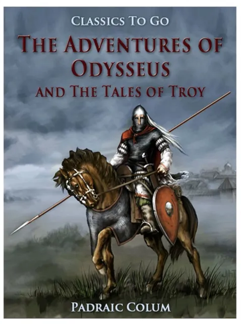 Adventures of Odysseus and The Tales of Troy