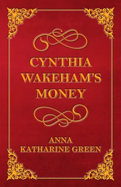 Cynthia Wakeham's Money