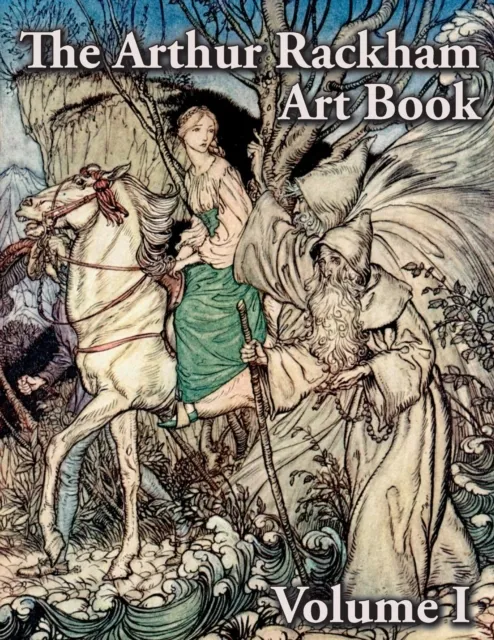 Arthur Rackham Art Book - Volume I