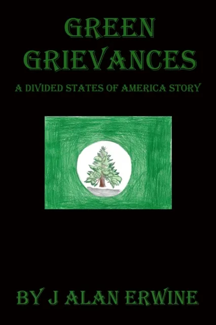 Green Grievances