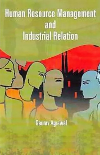 Human Resource Management And Industrial Relation