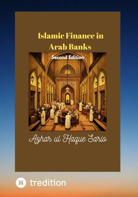 Islamic Finance in Arab Banks Second Edition