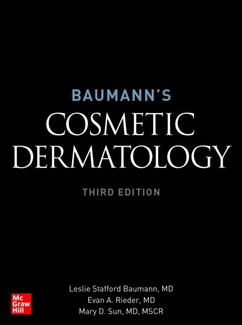 Baumann's Cosmetic Dermatology, Third Edition