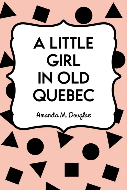Little Girl in Old Quebec