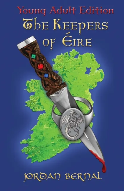 Keepers of Eire-YA Edition