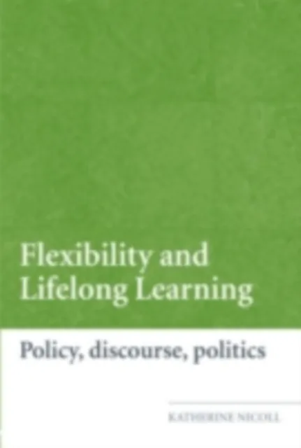 Flexibility and Lifelong Learning
