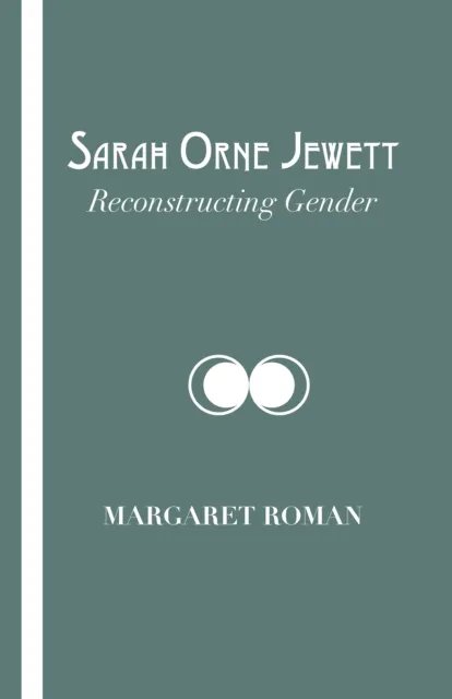 Sarah Orne Jewett