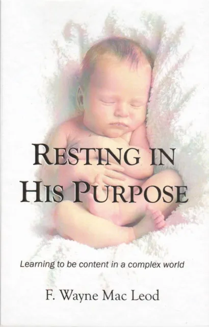 Resting in His Purpose