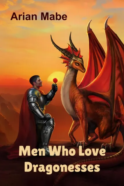 Men Who Love Dragonesses