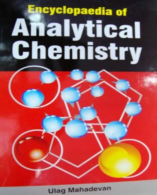 Encyclopaedia Of Analytical Chemistry