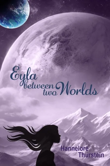 Eyla between two worlds