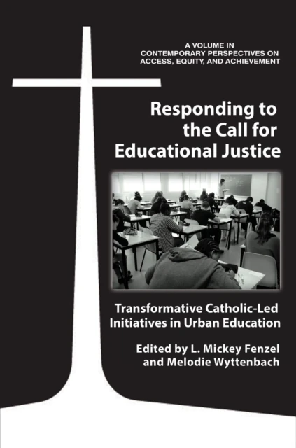 Responding to the Call for Educational Justice