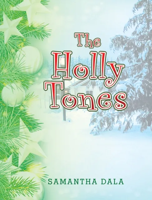 Holly Tones