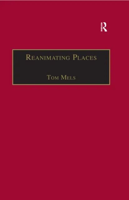 Reanimating Places