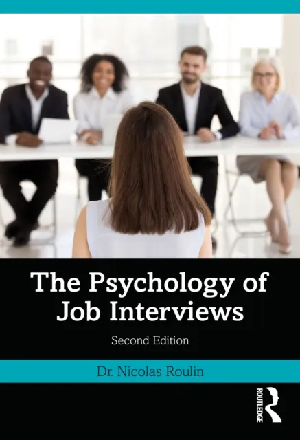 Psychology of Job Interviews