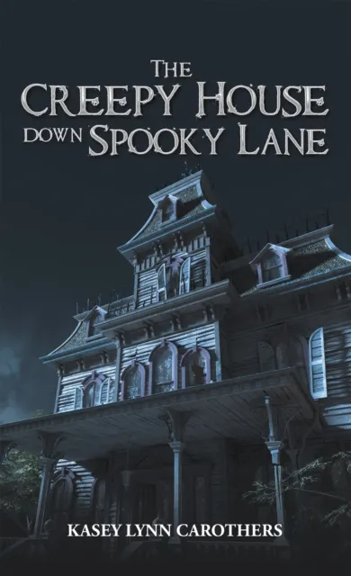 Creepy House Down Spooky Lane