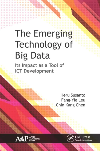 Emerging Technology of Big Data