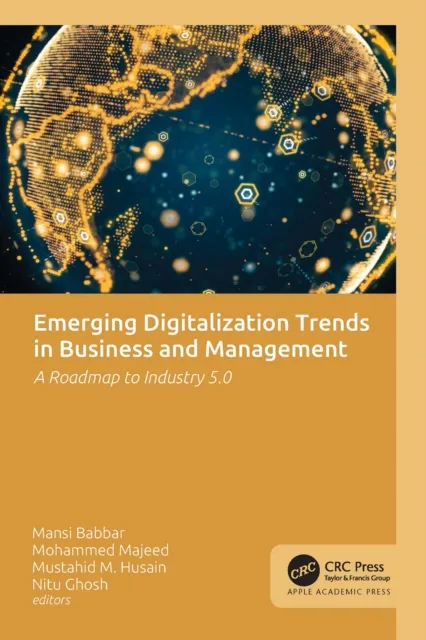 Emerging Digitalization Trends in Business and Management