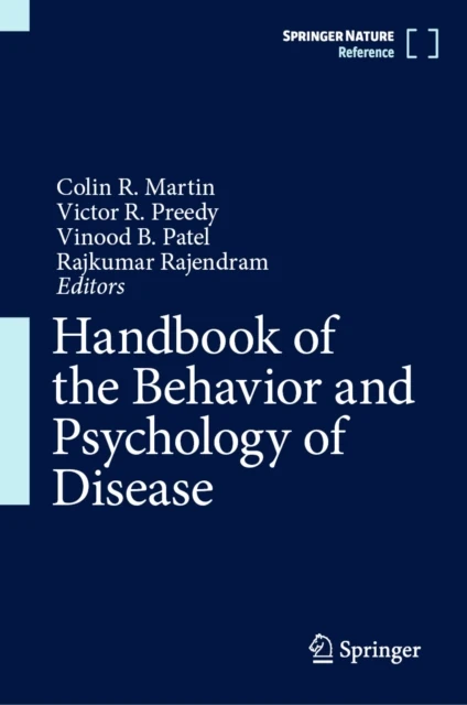 Handbook of the Behavior and Psychology of Disease