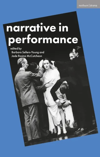 Narrative in Performance