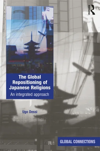 Global Repositioning of Japanese Religions