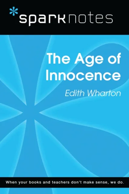 Age of Innocence (SparkNotes Literature Guide)