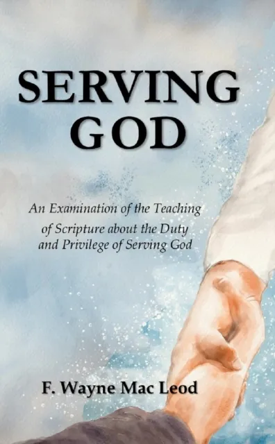 Serving God