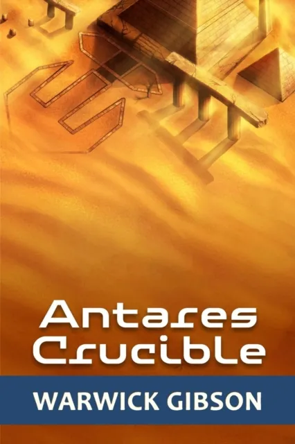 Antares Crucible