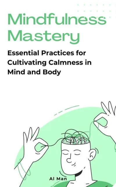 Mindfulness Mastery