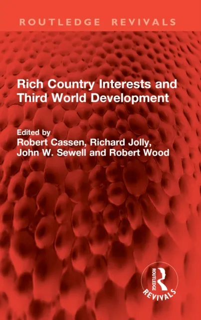 Rich Country Interests and Third World Development