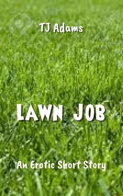 Lawn Job