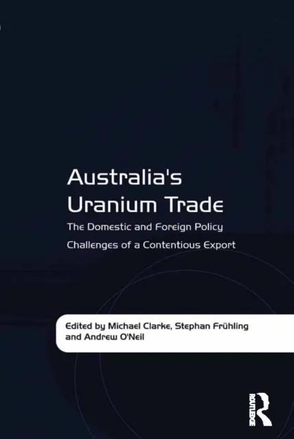 Australia's Uranium Trade