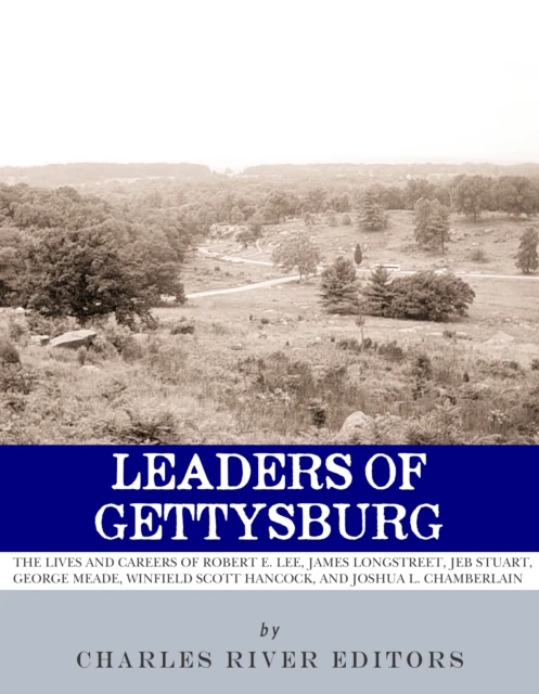 Leaders of Gettysburg