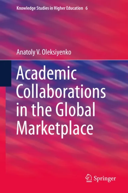 Academic Collaborations in the Global Marketplace