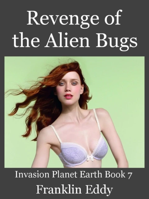 Revenge of the Alien Bugs