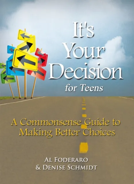 It's Your Decision for Teens