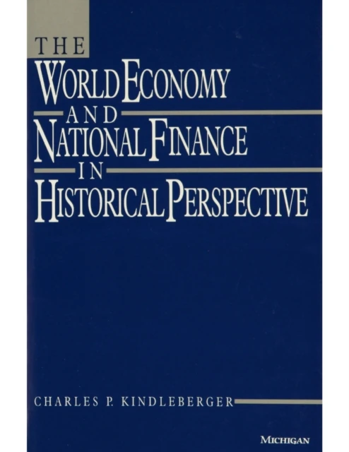 World Economy and National Finance in Historical Perspective