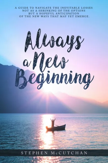 Always a New Beginning