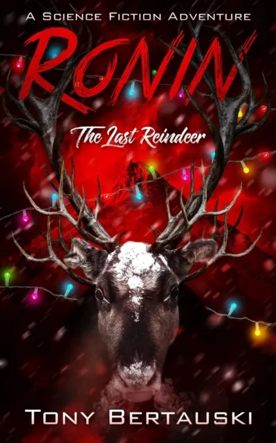 Ronin: The Last Reindeer