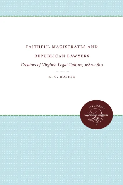 Faithful Magistrates and Republican Lawyers