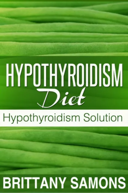 Hypothyroidism Diet