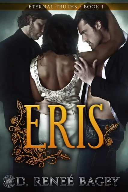 Eris (Eternal Truths, Book 1)
