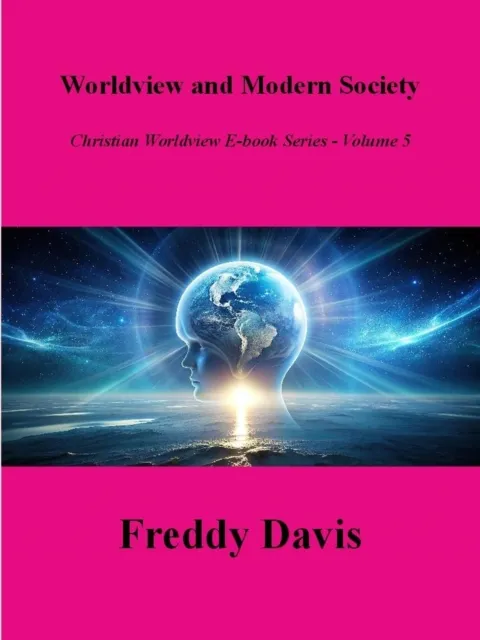 Worldview and Modern Society