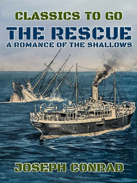 Rescue A Romance of the Shallows