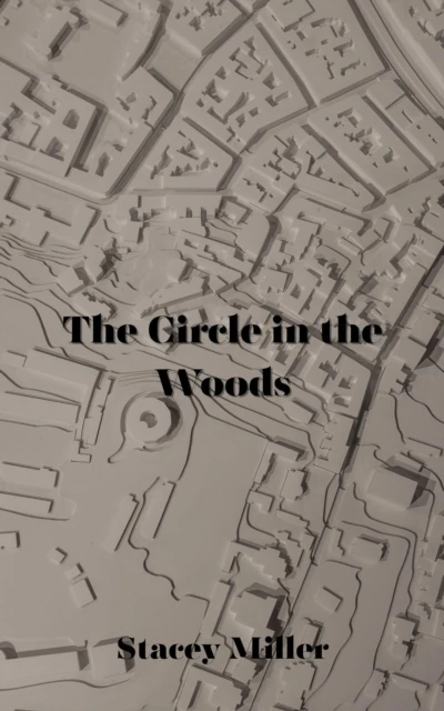 Circle in the Woods