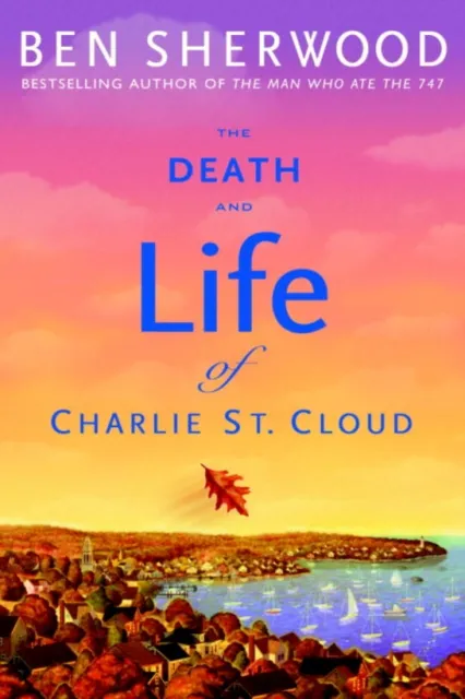 Death and Life of Charlie St. Cloud