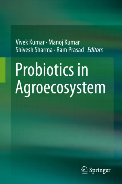Probiotics in Agroecosystem