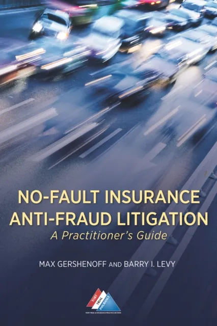 No-Fault Insurance Anti-Fraud Litigation